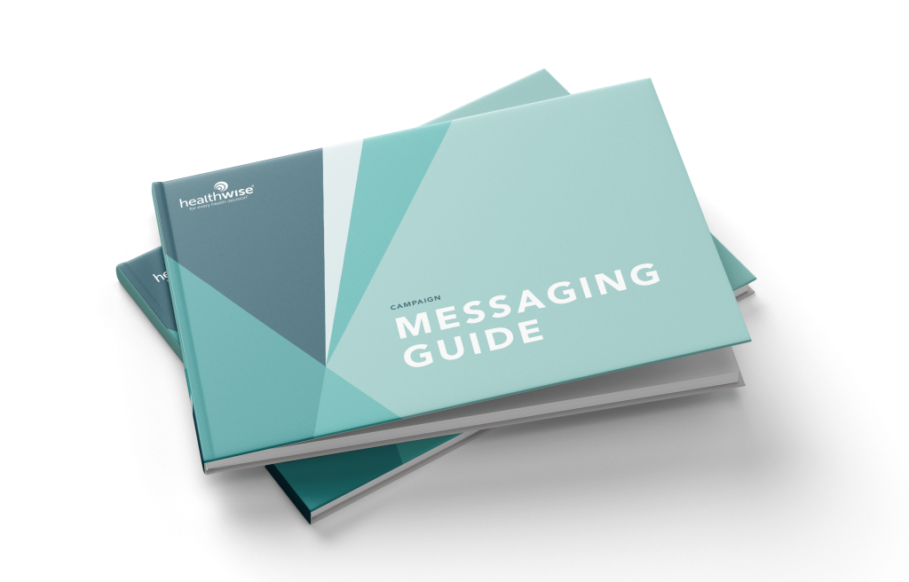 Healthwise Messaging Guide 2